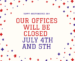 School Office Closed on July 4 and July 5